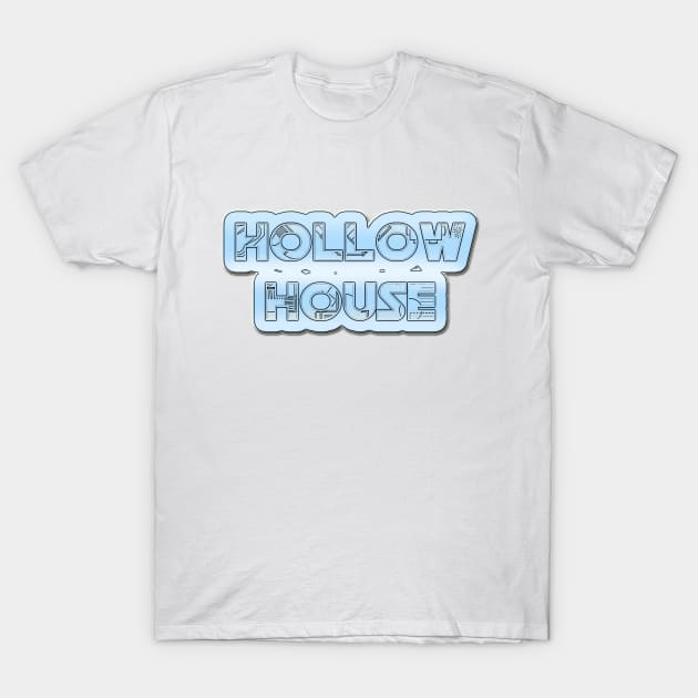 Hollow House T-Shirt by BlaineC2040